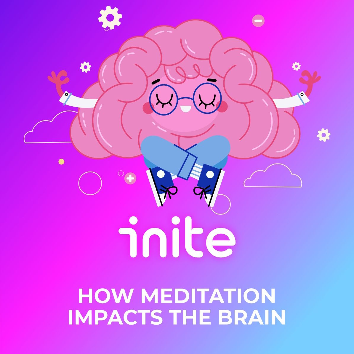 Impacts of Meditation on Brain
